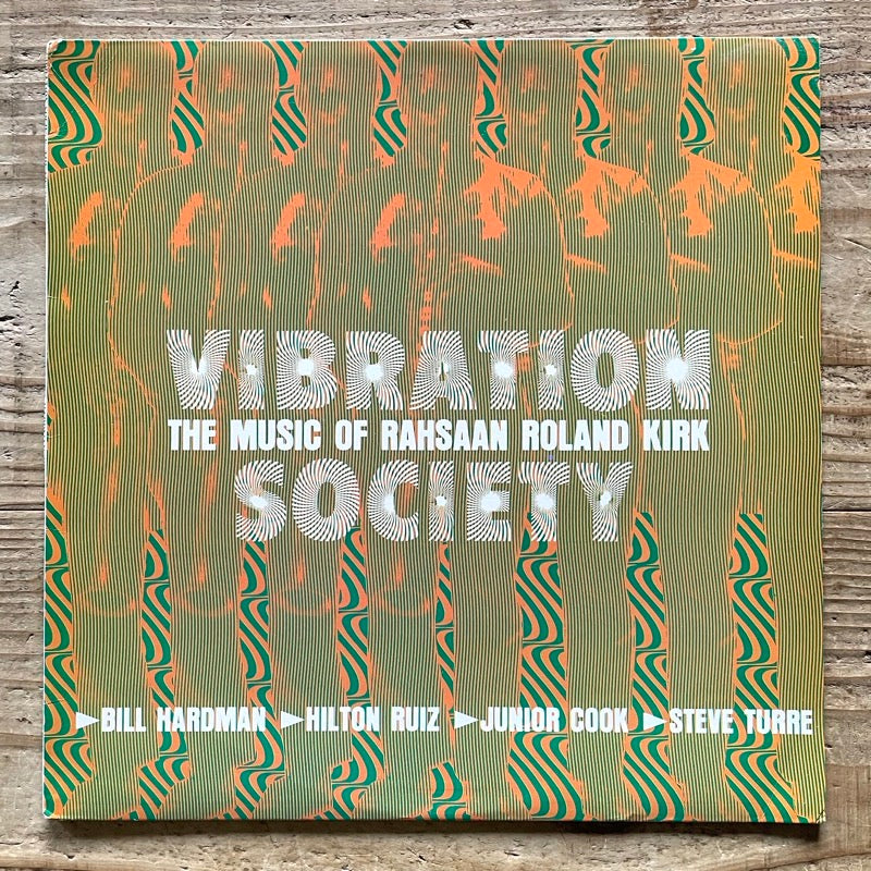 VIBRATION SOCIETY / THE MUSIC OF RAHSAAN ROLAND KIRK - US Stash Original