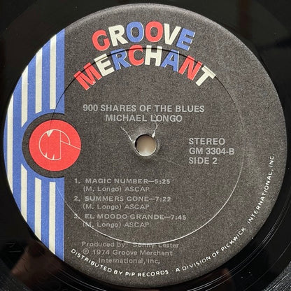 MICHAEL LONGO / 900 SHARES OF THE BLUES - US Groove Merchant Original