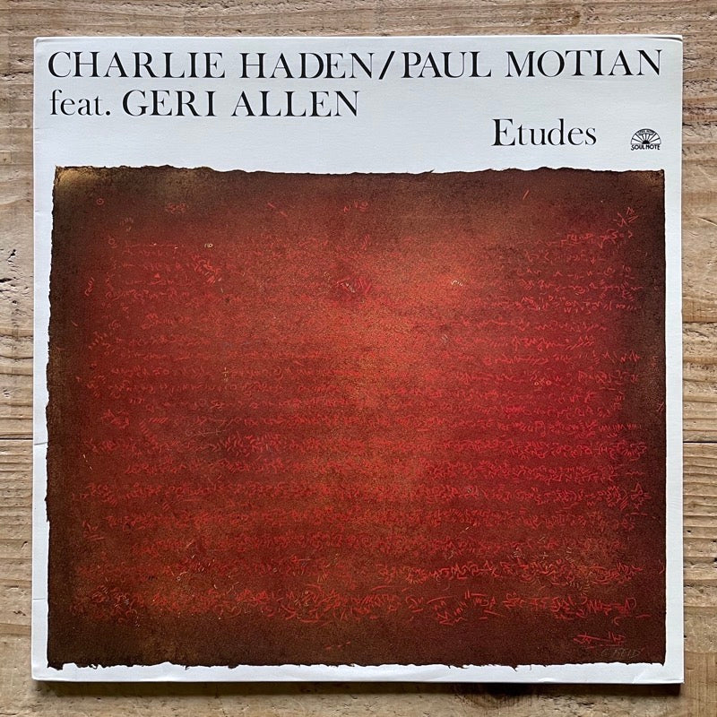 CHARLIE HADEN, PAUL MOTIAN feat. GERI ALLEN / ETUDES - Italian Soul Note Original