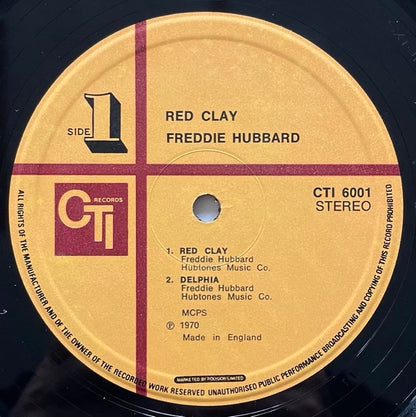 FREDDIE HUBBARD / RED CLAY - UK CTI