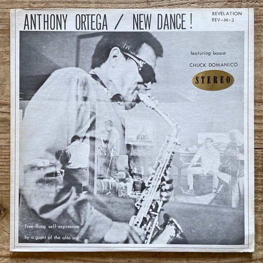 ANTHONY ORTEGA / NEW DANCE! - US Revelation Original