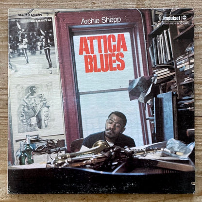ARCHIE SHEPP / ATTICA BLUES - US Impulse
