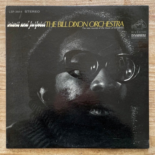 BILL DIXON ORCHESTRA / INTENTS AND PURPOSES - US RCA/Victor original