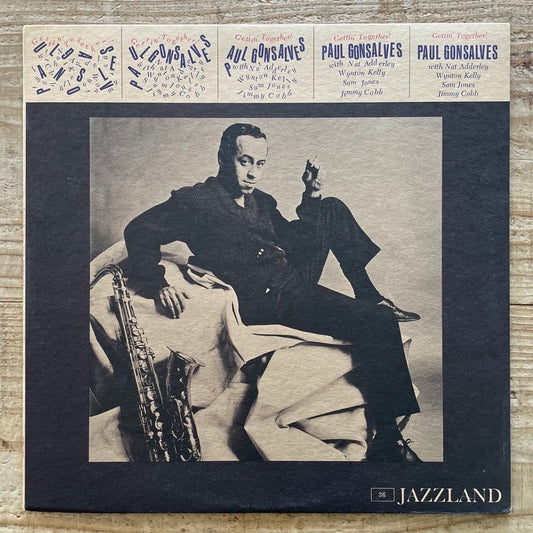 PAUL GONSALVES / GETTIN' TOGETHER - US Jazzland mono original