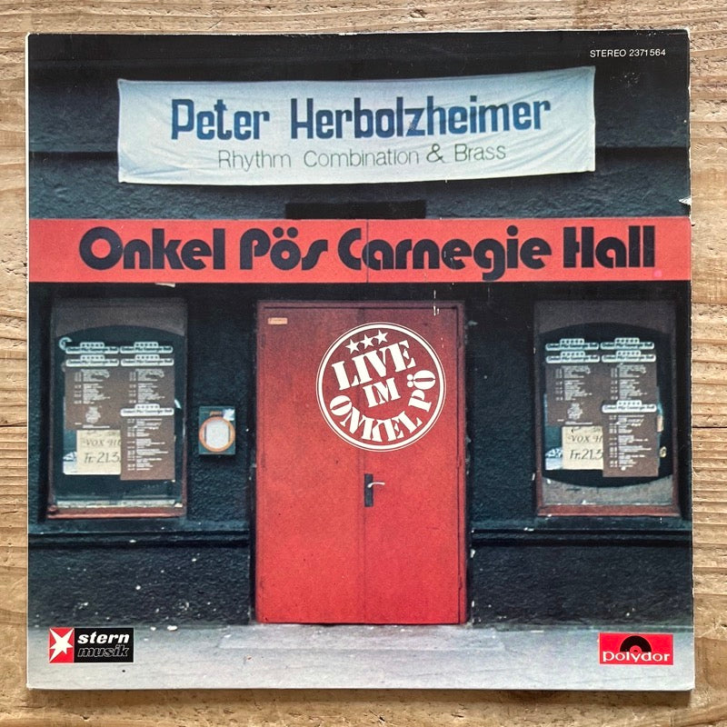 PETER HERBOLZHEIMER RHYTHM COMBINATION & BRASS / LIVE IM ONKEL PO - German Polydor Original