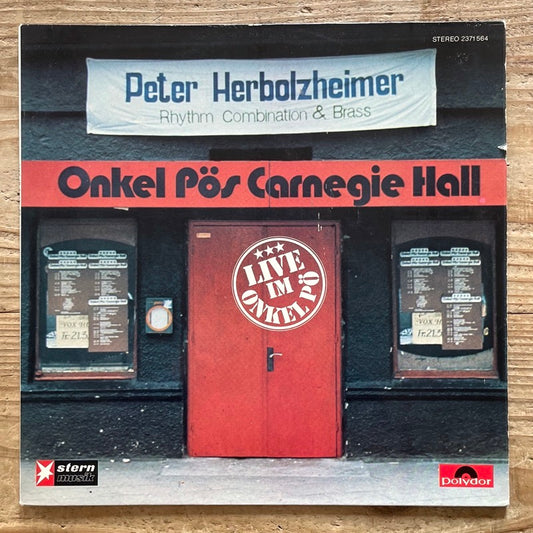 PETER HERBOLZHEIMER RHYTHM COMBINATION & BRASS / LIVE IM ONKEL PO - German Polydor Original