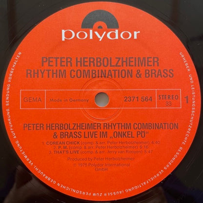 PETER HERBOLZHEIMER RHYTHM COMBINATION & BRASS / LIVE IM ONKEL PO - German Polydor Original