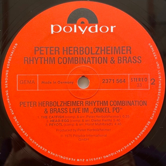 PETER HERBOLZHEIMER RHYTHM COMBINATION & BRASS / LIVE IM ONKEL PO - German Polydor Original