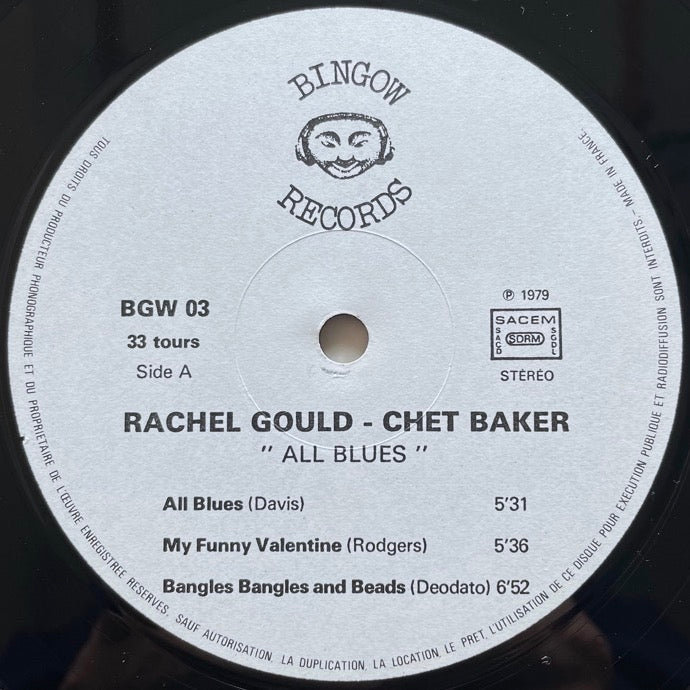 RACHEL GOULD - CHET BAKER / ALL BLUES - France Bingow Original