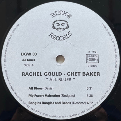 RACHEL GOULD - CHET BAKER / ALL BLUES - France Bingow Original