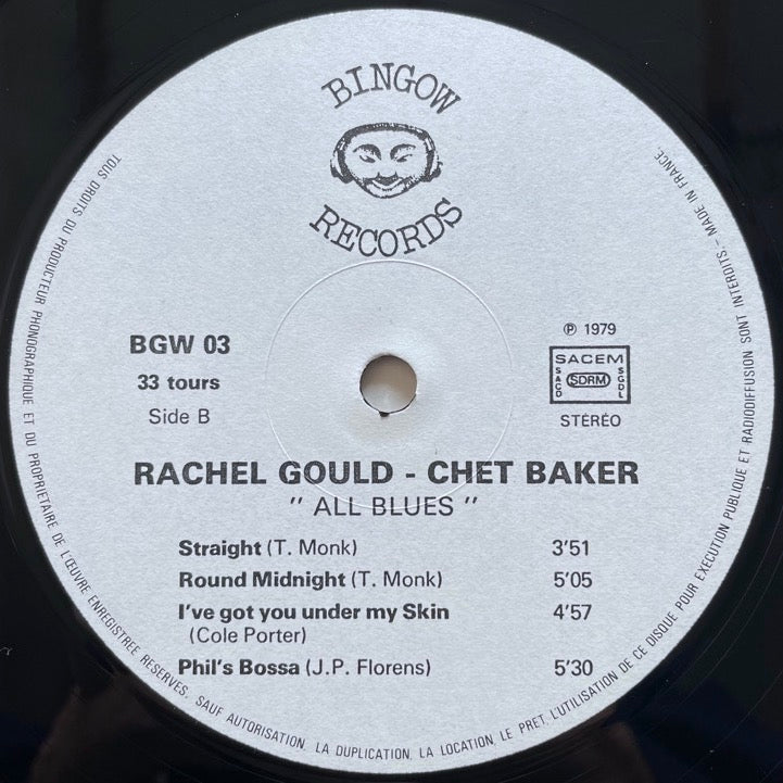 RACHEL GOULD - CHET BAKER / ALL BLUES - France Bingow Original