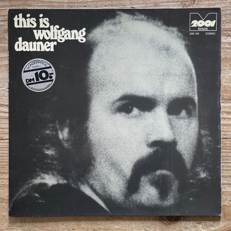 WOLFGANG DAUNER / THIS IS .. - German Brain