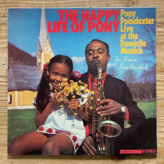 PONY POINDEXTER / HAPPY LIFE OF PONY - German Session Original