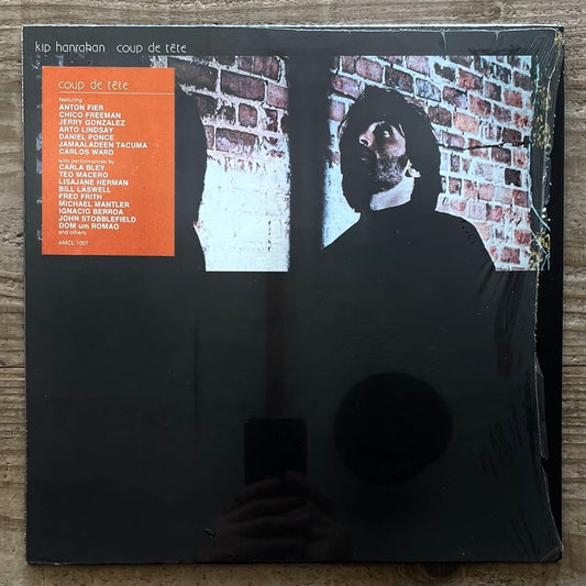 KIP HANRAHAN / COUP DE TETE - US American Clave Original in shrink