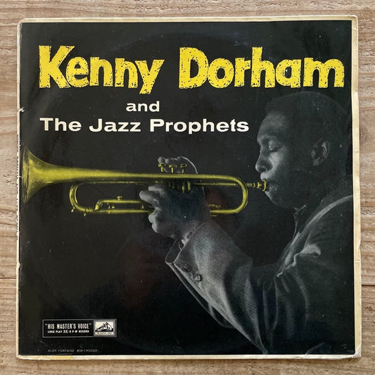 KENNY DORHAM AND THE JAZZ PROPHETS - UK HMV 10"