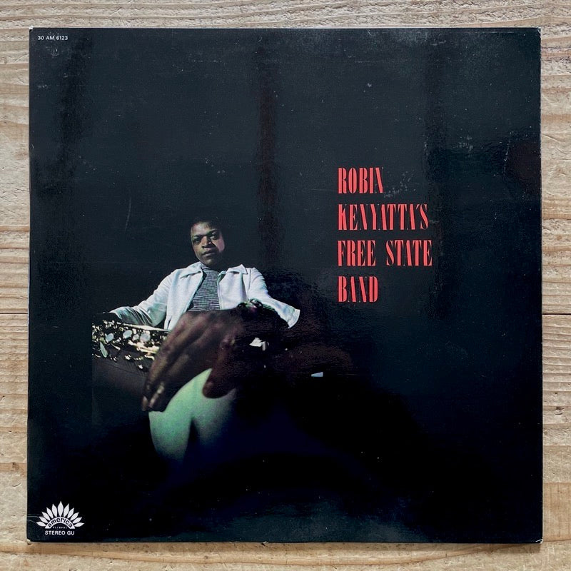 ROBIN KENYATTA'S FREE STATE BAND - French America Original