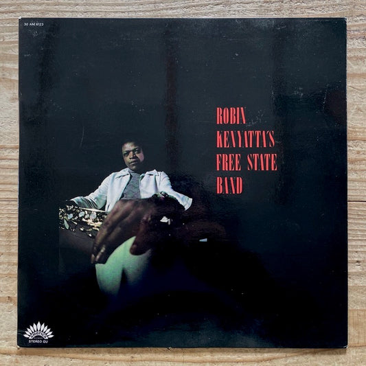 ROBIN KENYATTA'S FREE STATE BAND - French America Original