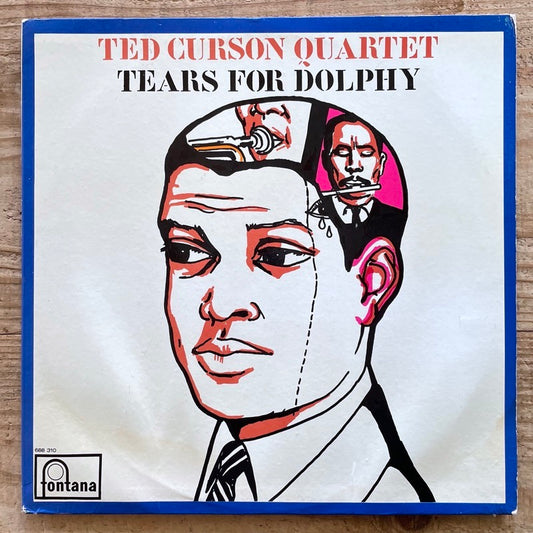 TED CURSON QUARTET / TEARS FOR DOLPHY - UK Fontana Mono