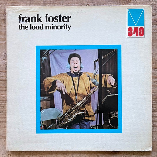 FRANK FOSTER / THE LOUD MINORITY - US Mainstream Original