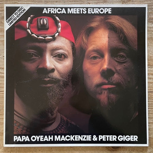 PAPA OYEAH MACKENZIE & PETER GIGER / AFRICA MEETS EUROPE - German Nagara Original