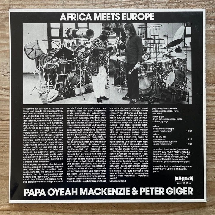 PAPA OYEAH MACKENZIE & PETER GIGER / AFRICA MEETS EUROPE - German Nagara Original
