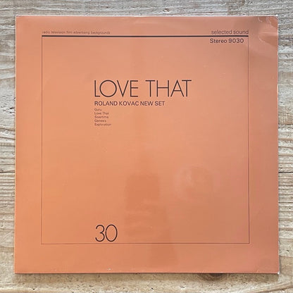 ROLAND KOVAC NEW SET / LOVE THAT - German Selected Sound Original