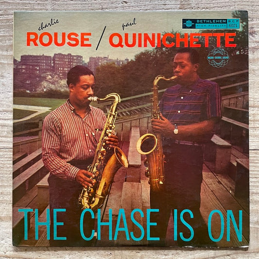 CHARLIE ROUSE - PAUL QUINICHETTE / THE CHASE IS ON - US Bethlehem original