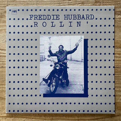 FREDDIE HUBBARD / ROLLIN' - German MPS Original