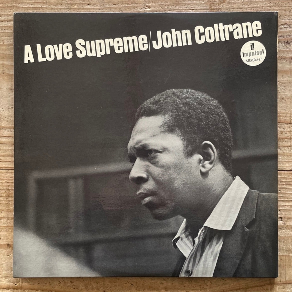 JOHN COLTRANE / A LOVE SUPREME - US Impulse