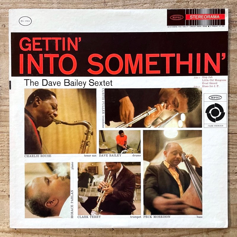 DAVE BAILEY SEXTET / GETTIN' INTO SOMETHIN' - US Epic Stereo Promo original