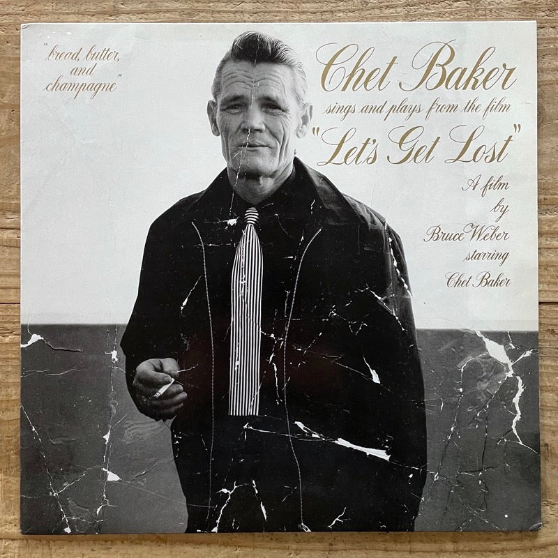 CHET BAKER / SINGS AND PLAYS FROM THE FILM "LET'S GET LOST" - German Novus original
