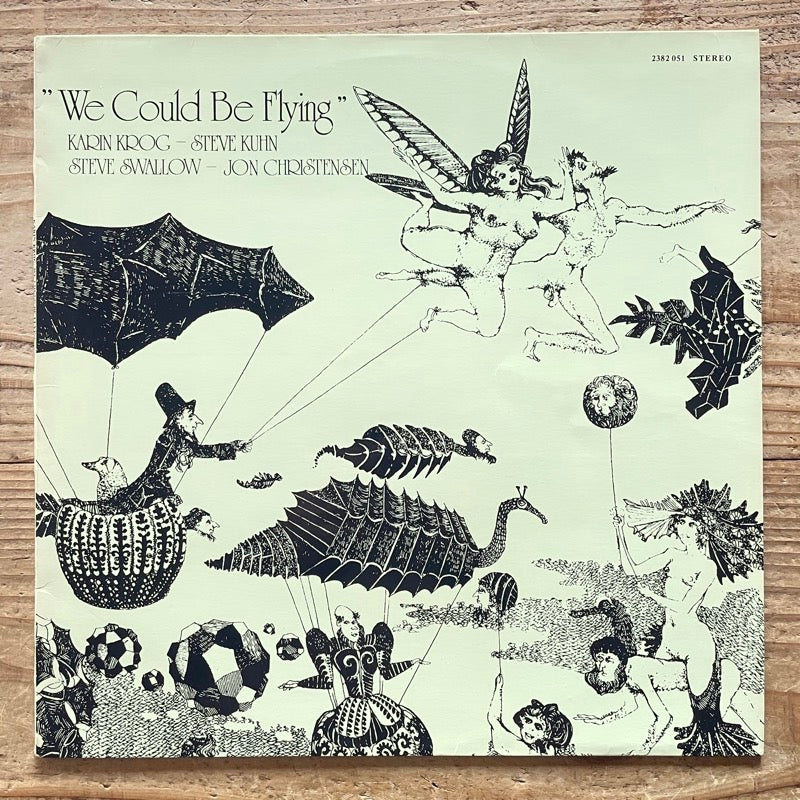 KARIN KROG / WE COULD BE FLYING - Norwegian Polydor Original