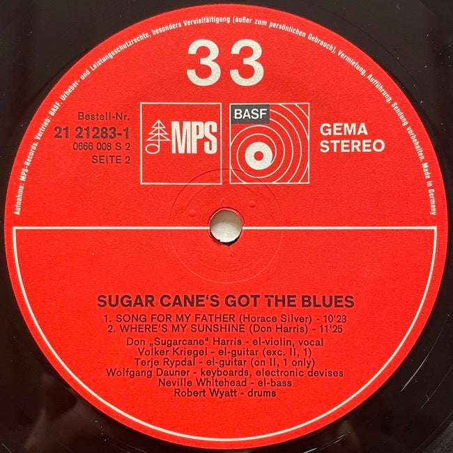 DON SUGARCANE HARRIS / SUGAR CANE'S GOT THE BLUES - German MPS Original
