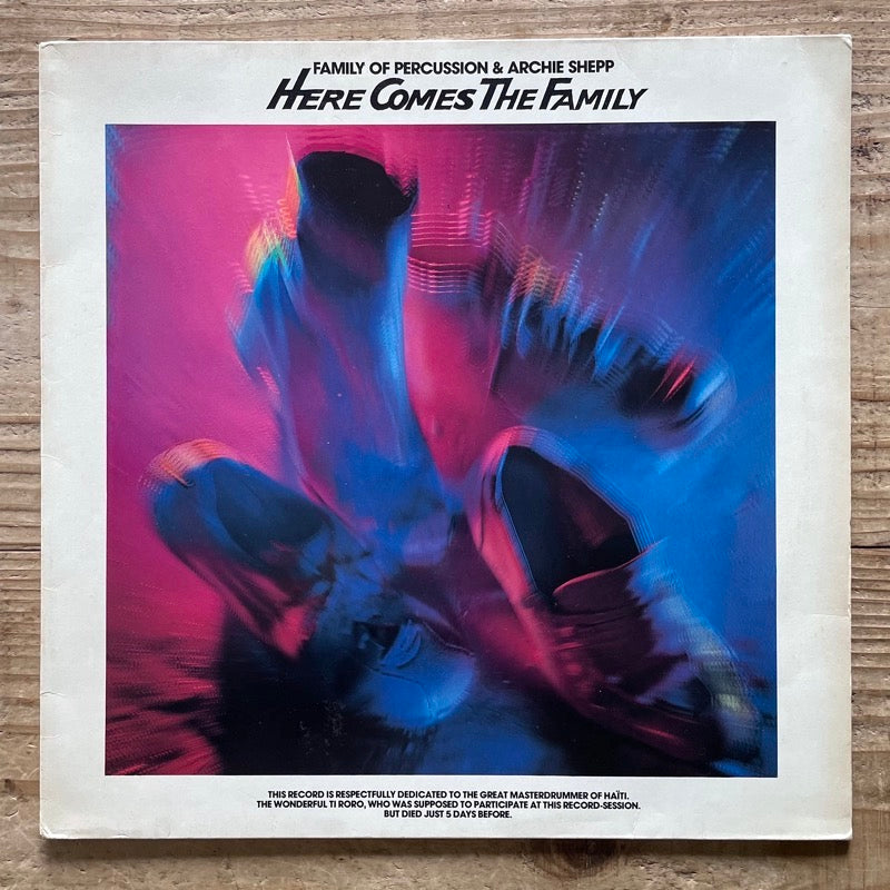 FAMILY OF PERCUSSION & ARCHIE SHEPP / HERE COMES THE FAMILY - German Nagara Original