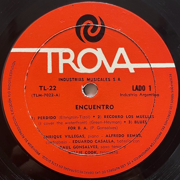 ENRIQUE VILLEGAS, PAUL GONSALVES / ENCUENTRO - Argentine Trova Original