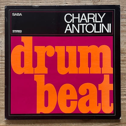 CHARLY ANTOLINI / DRUM BEAT - German Saba Original