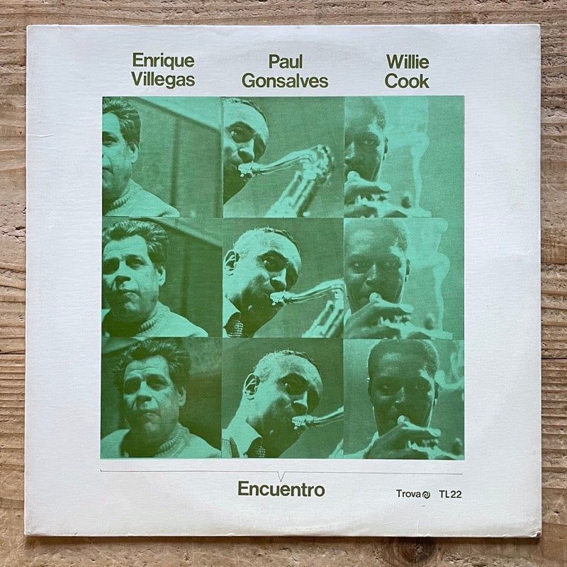ENRIQUE VILLEGAS, PAUL GONSALVES / ENCUENTRO - Argentine Trova Original