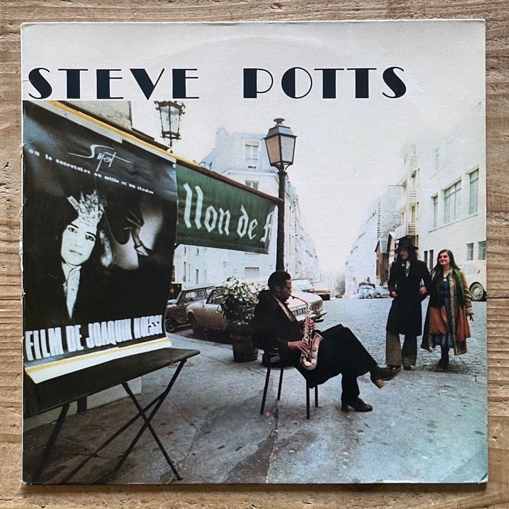 STEVE POTTS / MUSIQUE POUR LE FILM D'UN AMI - French Un-Deux-Trois Original