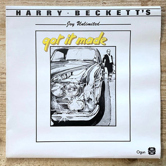 HARRY BECKETT'S JOY UNLIMITED / GOT IT MADE - UK Ogun original