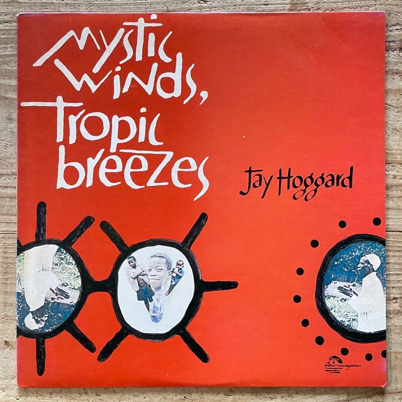 JAY HOGGARD / MYSTIC WINDS, TROPIC BREEZES - US India Navigation original
