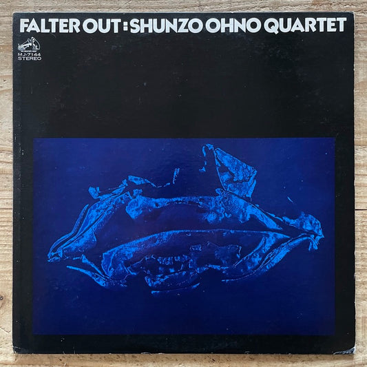 SHUNZO OHNO QUARTET / FALTER OUT - Japan Victor original