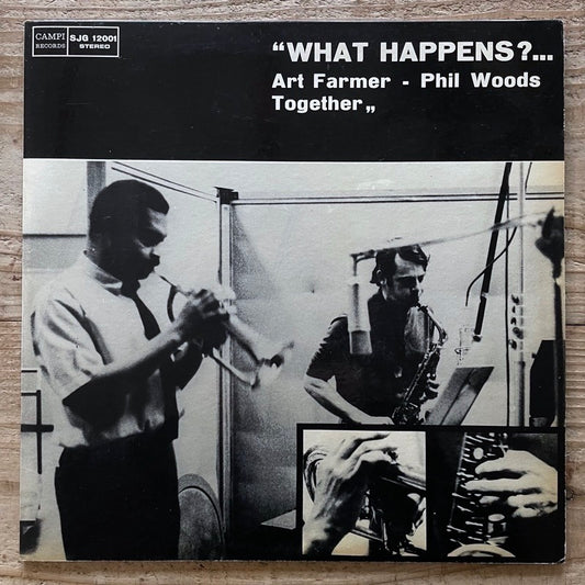 ART FARMER - PHIL WOODS / WHAT HAPPENS?... - Italian Campi original
