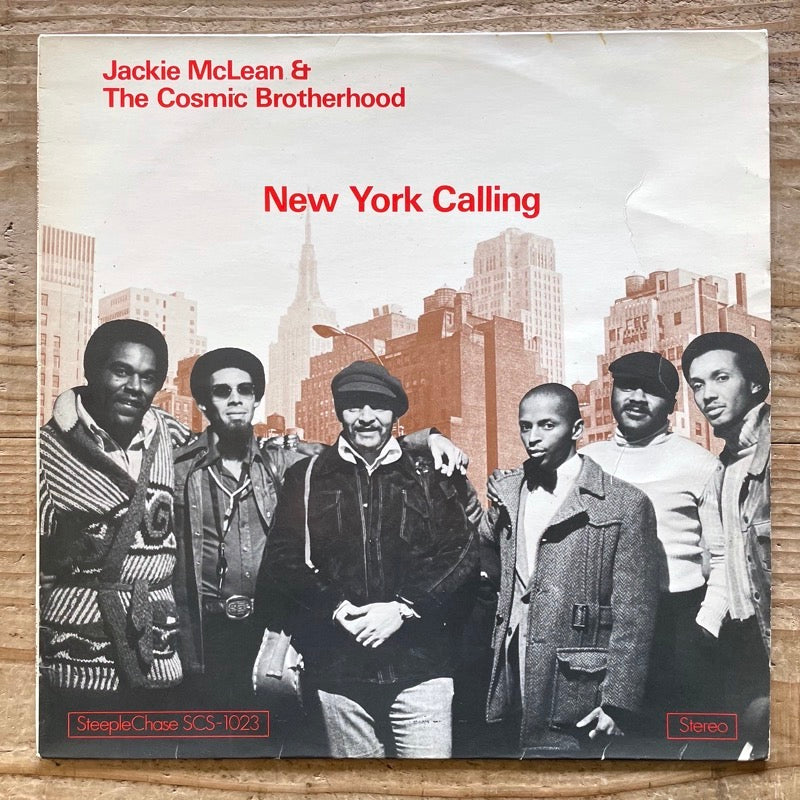 JACKIE McLEAN & THE COSMIC BROTHERHOOD / NEW YORK CALLING - Danish SteepleChase Original