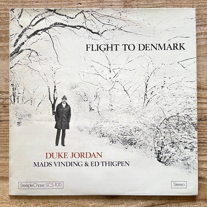 DUKE JORDAN TRIO / FLIGHT TO DENMARK - Danish SteepleChase Original