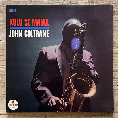 JOHN COLTRANE / KULU SE MAMA - US Impulse original