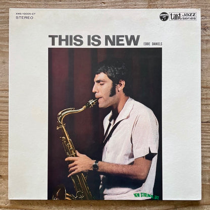EDDIE DANIELS / THIS IS NEW - Japan Columbia Takt Original