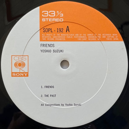 YOSHIO SUZUKI / FRIENDS - Japan CBS/SONY Original