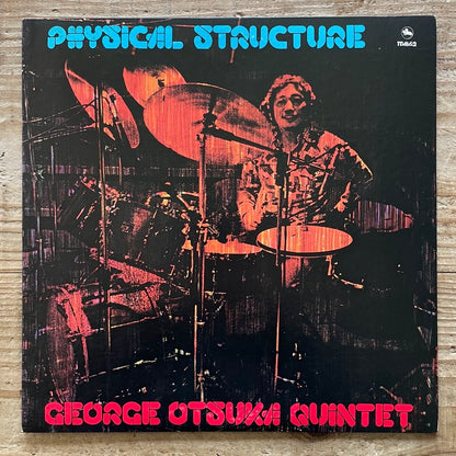 GEORGE OTSUKA QUINTET / PHYSICAL STRUCTURE - Japan TBM Original