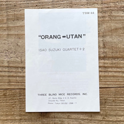 ISAO SUZUKI QUARTET + 2 / ORANG-UTAN - Japan TBM Original