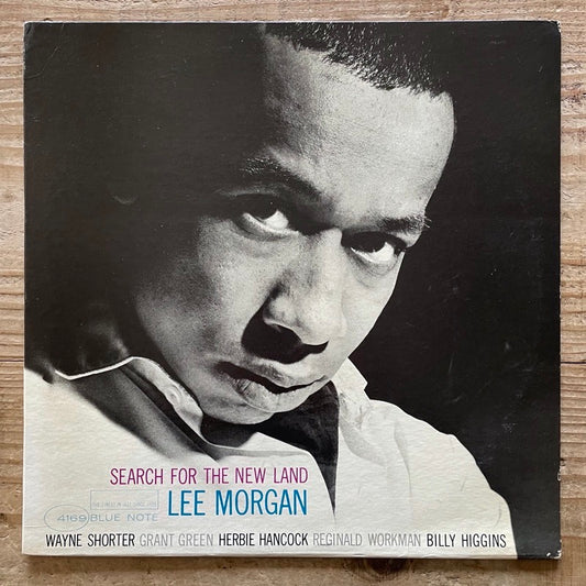 LEE MORGAN / SEARCH FOR THE NEW LAND - US Blue Note Mono no Ear